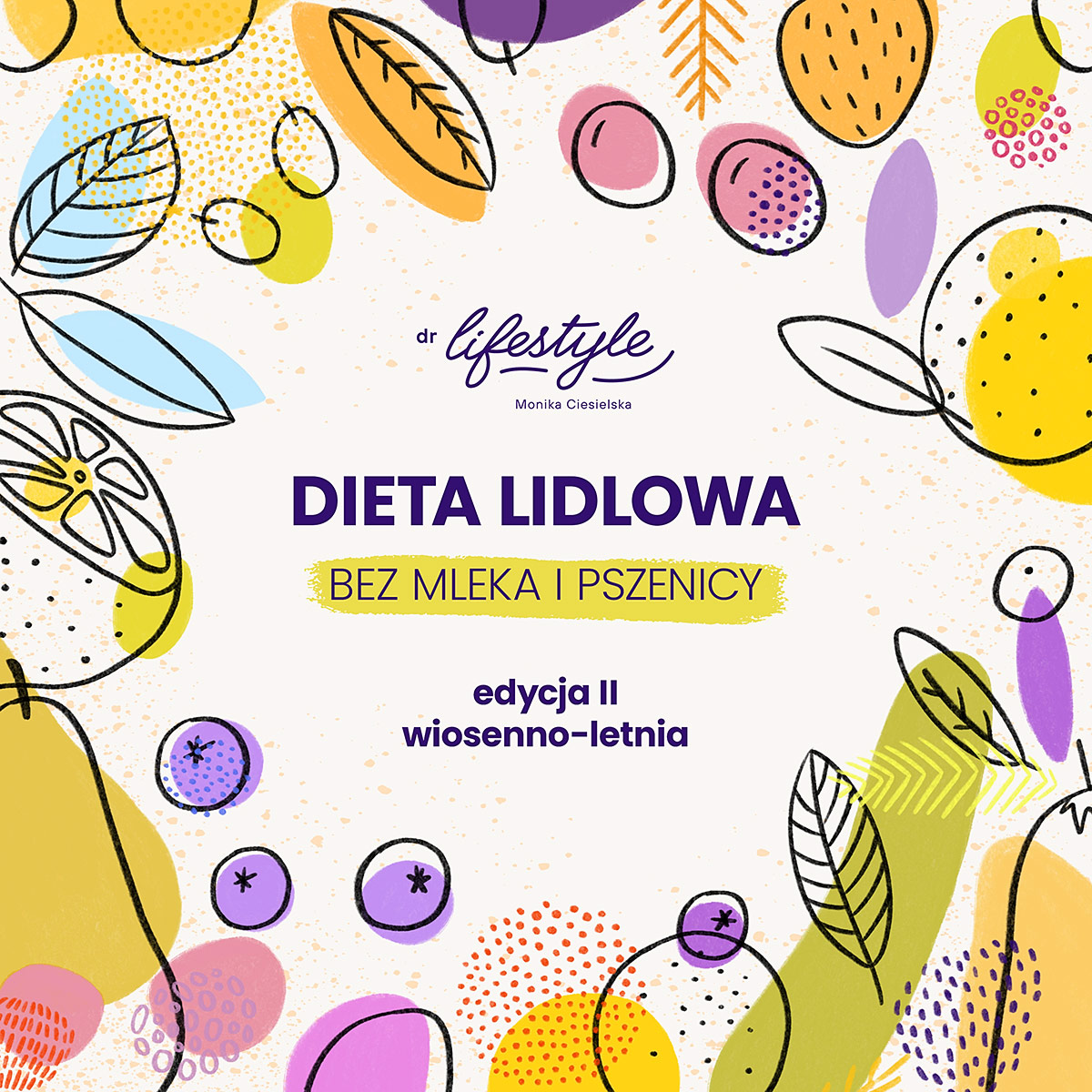 Dieta Lidlowa II - wersja bez mleka i pszenicy