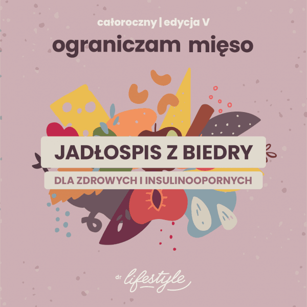 Jadłospis z Biedry - dla zdrowych i insulinoopornych (Outlet) - obrazek 3