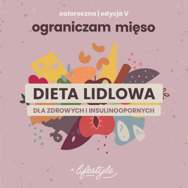Dieta Lidlowa - dla zdrowych i insulinoopornych (Outlet) - obrazek 3