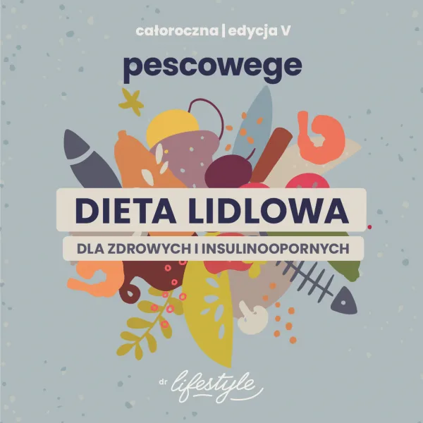 Dieta Lidlowa - dla zdrowych i insulinoopornych (Outlet) - obrazek 5
