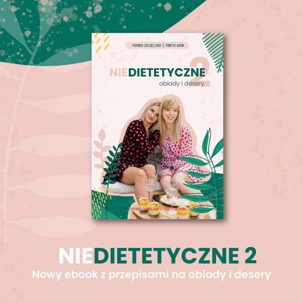 nieDietetyczne cz. 2 - ebook z przepisami - obrazek 2