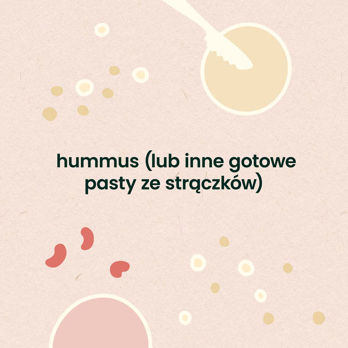 polecam również hummus jako źródło białka roślinnego