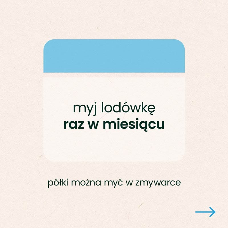 mycie lodówki raz w miesiącu to dobry nawyk by poprawić bezpieczeństwo żywności