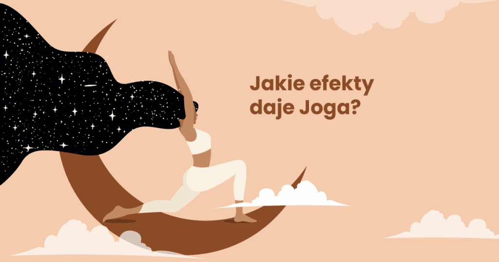 jakie efekty daje joga?