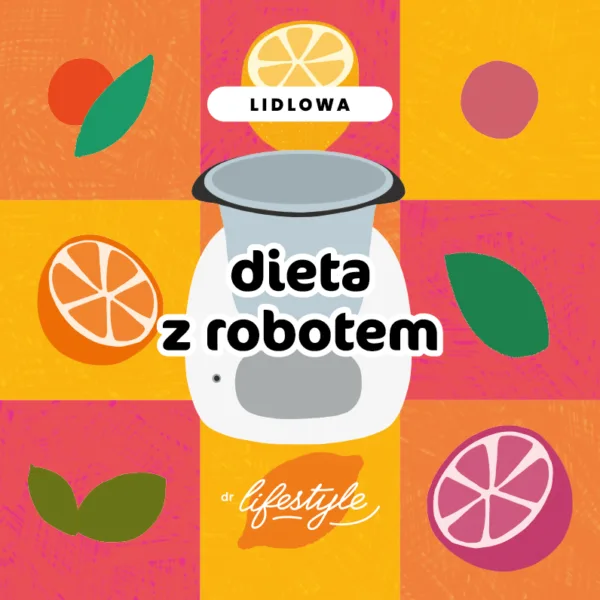 Dieta z robotem Lidlowa