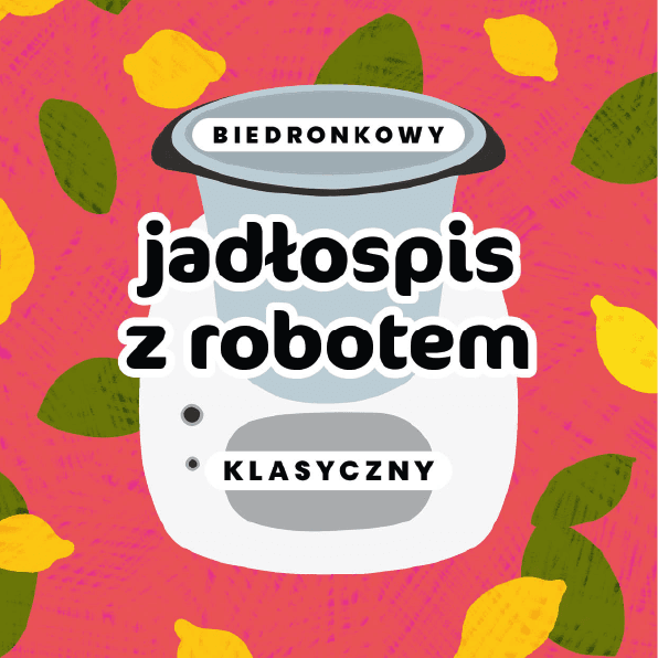 Jadłospis z robotem z Biedry - klasyczny