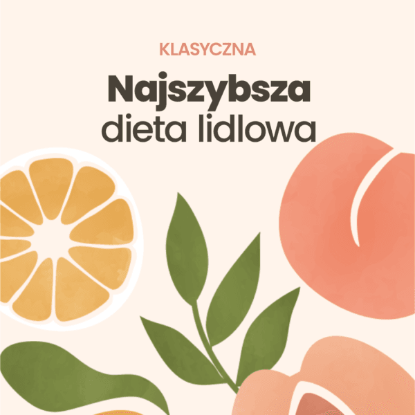 Najszybsza Dieta Lidlowa - całoroczna 2024 - obrazek 2