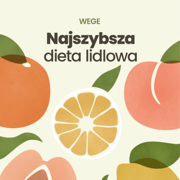 Najszybsza Dieta Lidlowa - całoroczna 2024 - obrazek 4